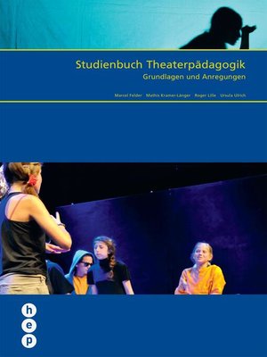 cover image of Studienbuch Theaterpädagogik (E-Book, Neuausgabe)